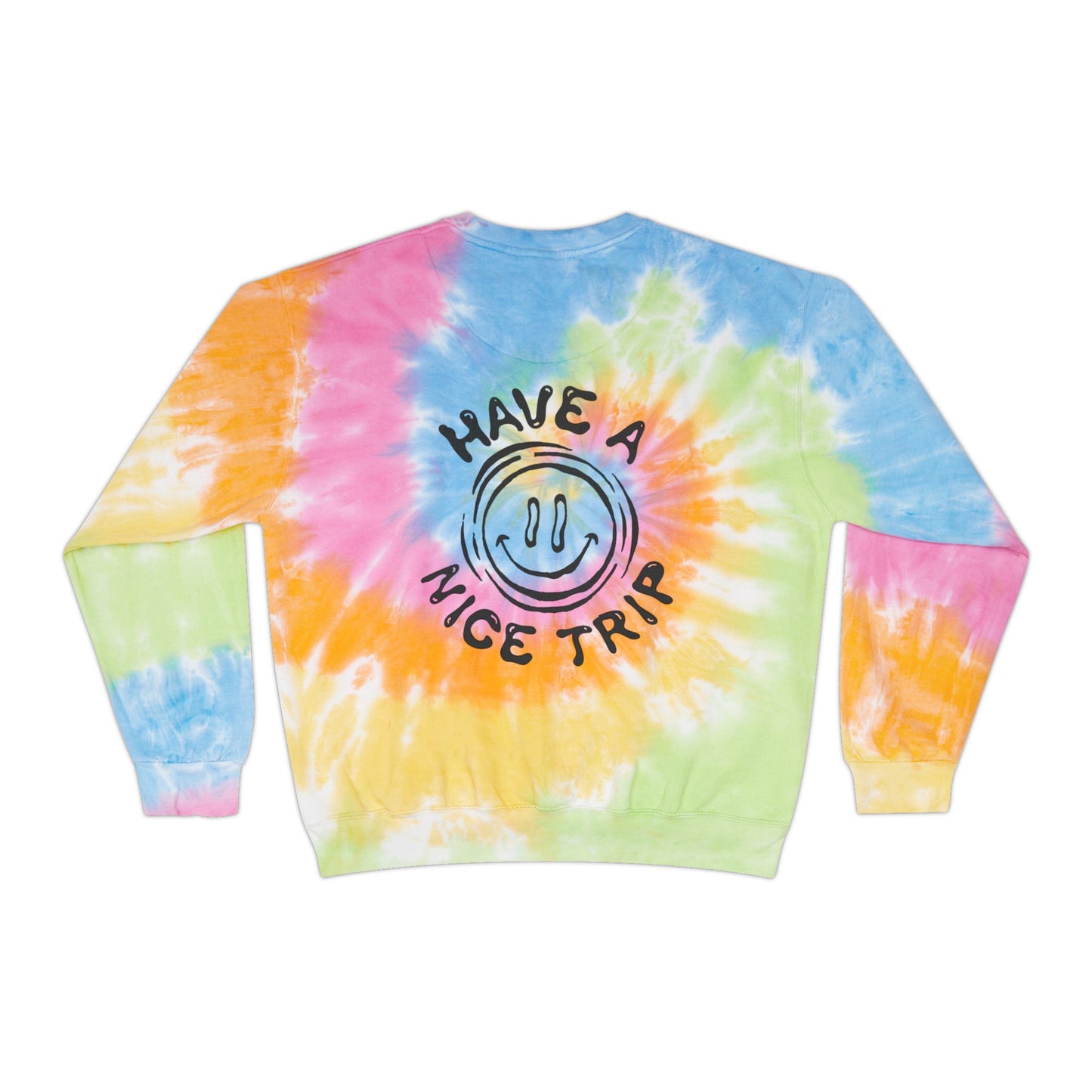 NSQ "Have A Nice Trip" Tie-Dye Crewneck