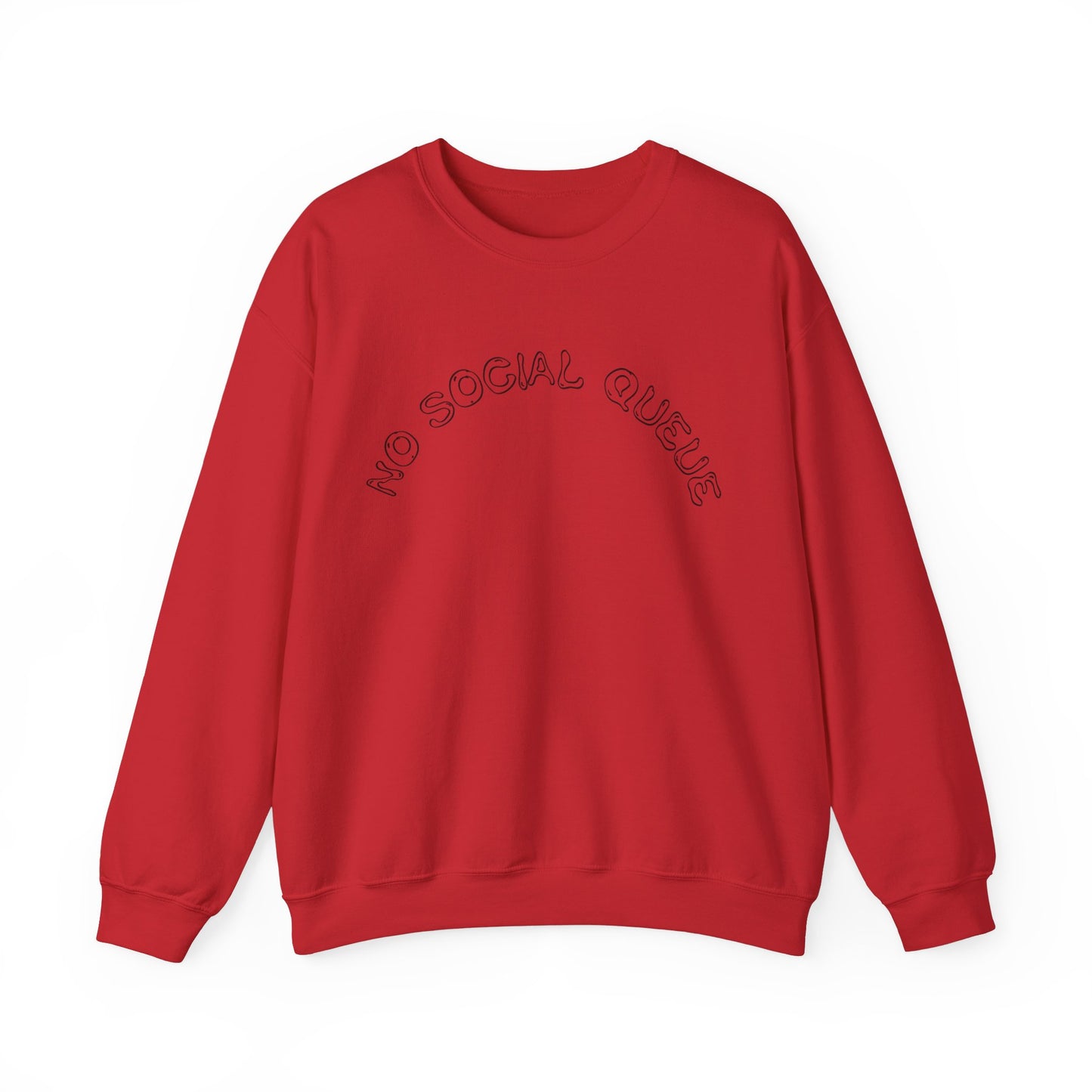 No Social Queue Sweatshirt