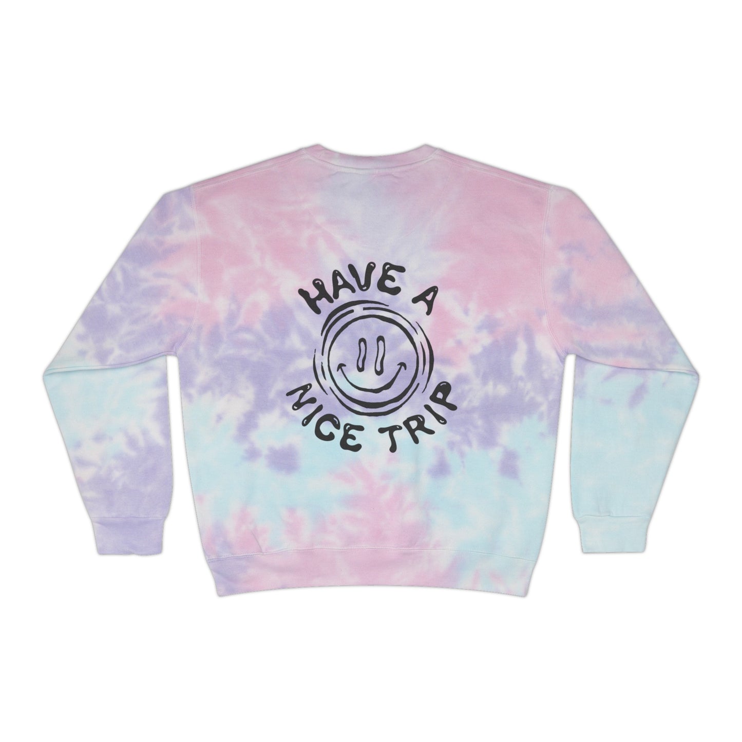 NSQ "Have A Nice Trip" Tie-Dye Crewneck