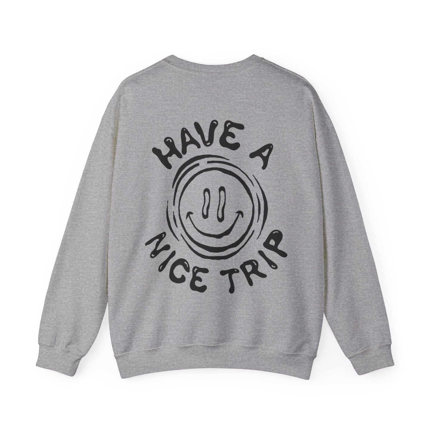 NSQ "Have a Nice Trip" Crewneck